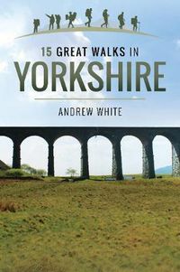 Cover image for 15 Great Walks in Yorkshire