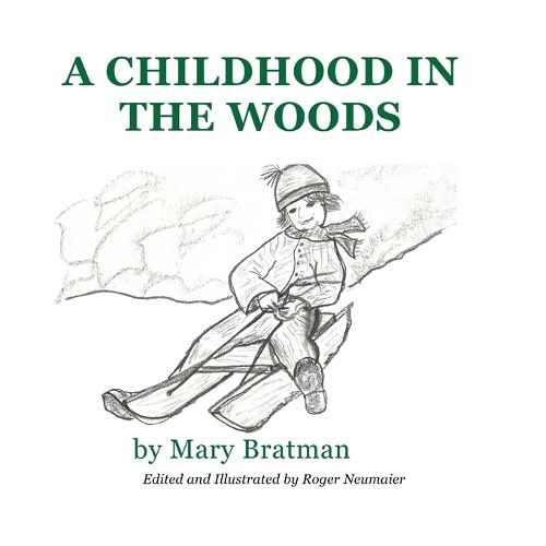 Cover image for A Childhood in the Woods