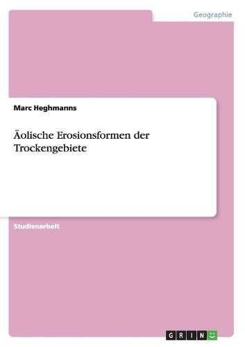 Cover image for AEolische Erosionsformen der Trockengebiete