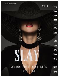 Cover image for Slay Fashion Magazine