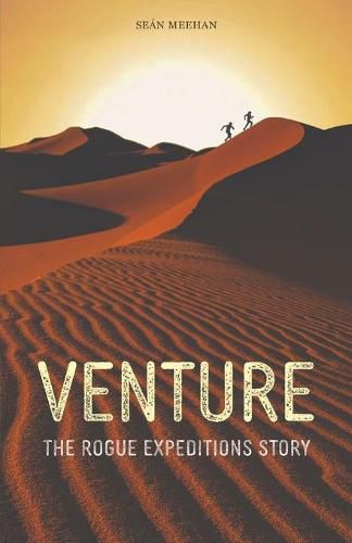 Cover image for Venture: The Rogue Expeditions Story