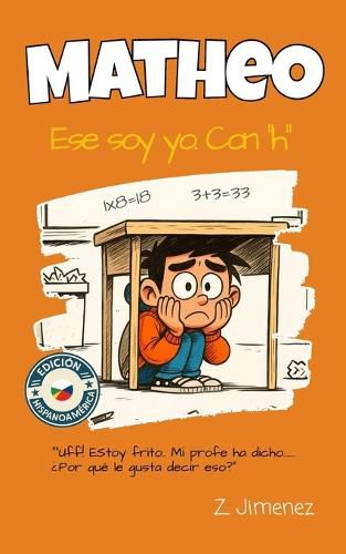 Cover image for Matheo. Ese soy yo.Con h