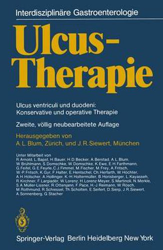 Cover image for Ulcus-Therapie: Ulcus Ventriculi Und Duodeni: Konservative Und Operative Therapie