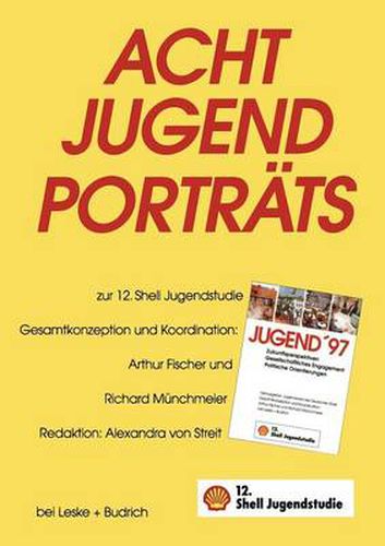 Cover image for Acht Jugendportrats: Erganzungsband Zur 12. Shell Jugendstudie