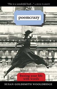 Cover image for Poemcrazy: Freeing Your Life with Words