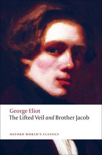 Cover image for The Lifted Veil, and Brother Jacob