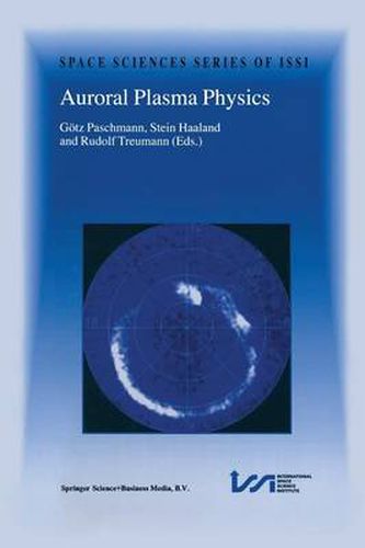 Cover image for Auroral Plasma Physics