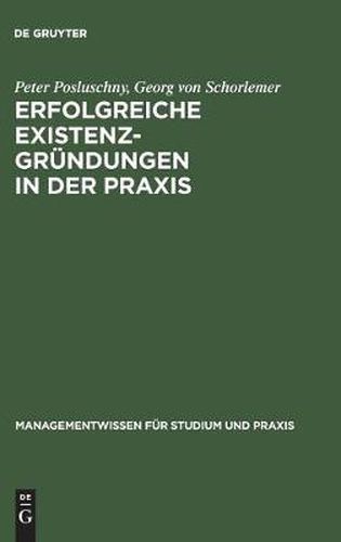 Cover image for Erfolgreiche Existenzgrundungen in der Praxis