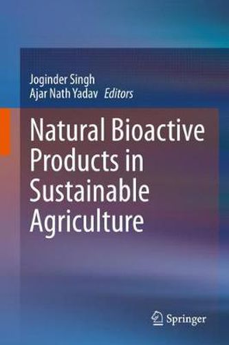 Cover image for Natural Bioactive Products in Sustainable Agriculture