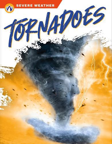 Cover image for Severe Weather: Tornadoes