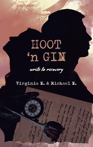 Cover image for Hoot 'n Gin: write to recovery