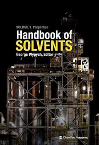 Cover image for Handbook of Solvents: Volume 1: Properties