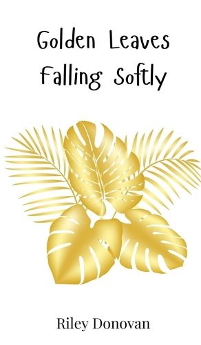 Cover image for Golden Leaves Falling Softly