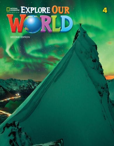 Explore Our World 4: Student's Book with Online Practice and Student's eBook