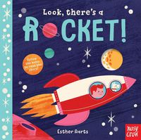 Cover image for Look, There's a Rocket!