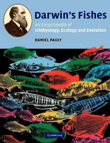 Darwin's Fishes: An Encyclopedia of Ichthyology, Ecology, and Evolution