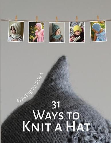 Cover image for 31 Ways to Knit a Hat