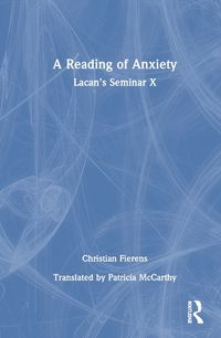 Cover image for A Reading of Anxiety