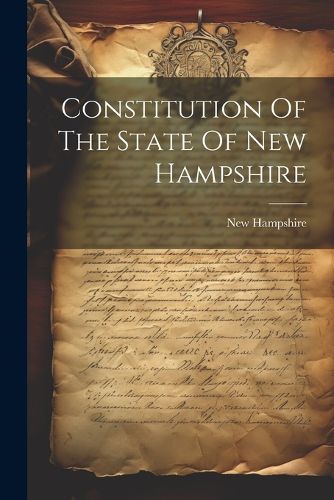 Constitution Of The State Of New Hampshire