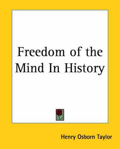 Cover image for Freedom of the Mind in History
