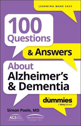 Cover image for 100 Questions & Answers About Alzheimer's & Dementia For Dummies