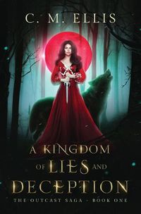 Cover image for A Kingdom of Lies and Deception