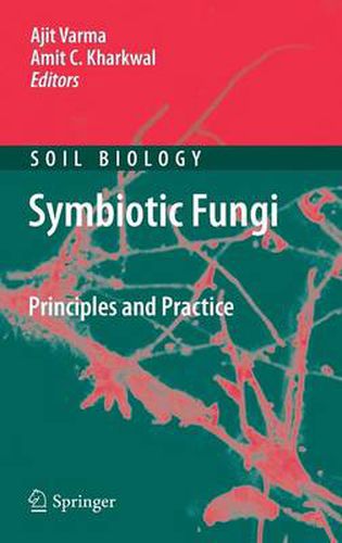 Cover image for Symbiotic Fungi: Principles and Practice