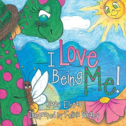 Cover image for I Love Being Me!