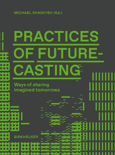Cover image for Practices of Futurecasting