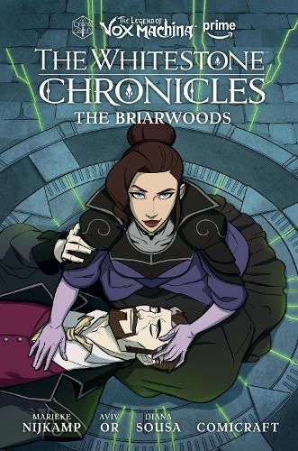 Cover image for The Legend of Vox Machina: The Whitestone Chronicles Volume 3--The Briarwoods