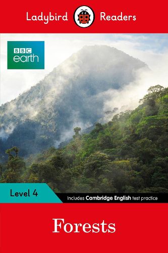 Cover image for Ladybird Readers Level 4 - BBC Earth - Forests (ELT Graded Reader)