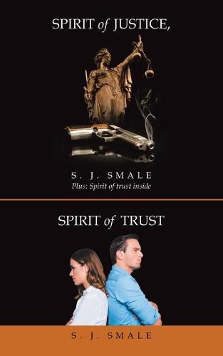 Cover image for Spirit of Justice, Spirit of Trust