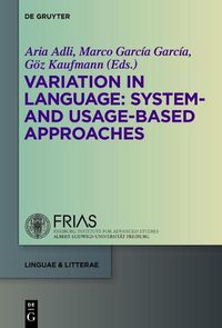 Cover image for Variation in Language: System- and Usage-based Approaches