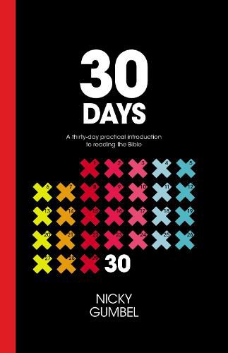 Cover image for 30 Days: A Practical Introduction to Reading the Bible