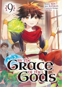 Cover image for By the Grace of the Gods (Manga) 09