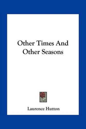 Other Times and Other Seasons