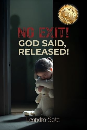 Cover image for No Exit! God Said, Released!