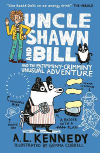 Cover image for Uncle Shawn and Bill and the Pajimminy-Crimminy Unusual Adventure