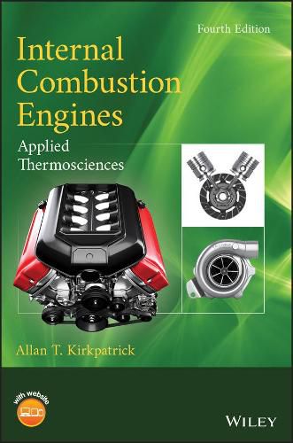 Cover image for Internal Combustion Engines - Applied Thermosciences, Fourth Edition