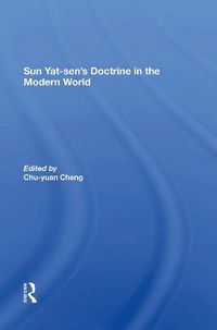 Cover image for Sun Yatsen's Doctrine In The Modern World