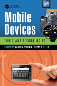 Cover image for Mobile Devices: Tools and Technologies