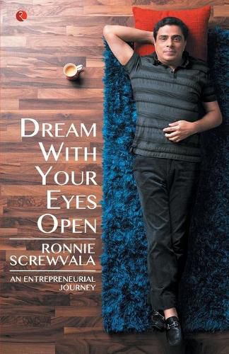 Cover image for Dream with your Eyes Open: An Entrepreneurial Journey