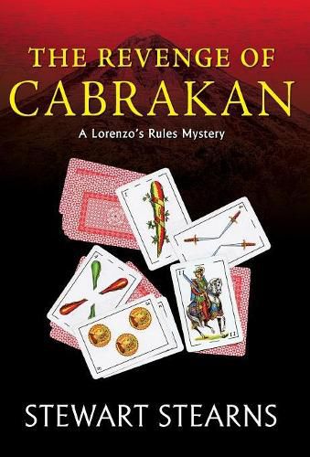 Cover image for The Revenge of Cabrakan: A Lorenzo's Rules Mystery