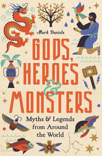 Cover image for Gods, Heroes and Monsters