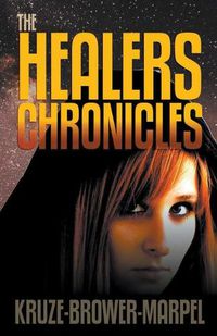 Cover image for The Healers Chronicles