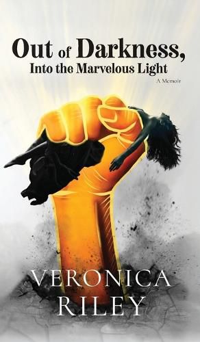 Cover image for Out of Darkness, Into the Marvelous Light