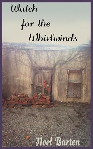 Cover image for Watch for the Whirlwinds