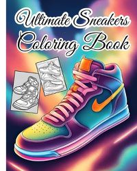 Cover image for Ultimate Sneakers Coloring Book