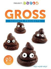 Cover image for Gross Science Projects