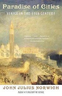 Cover image for Paradise of Cities: Venice in the Nineteenth Century